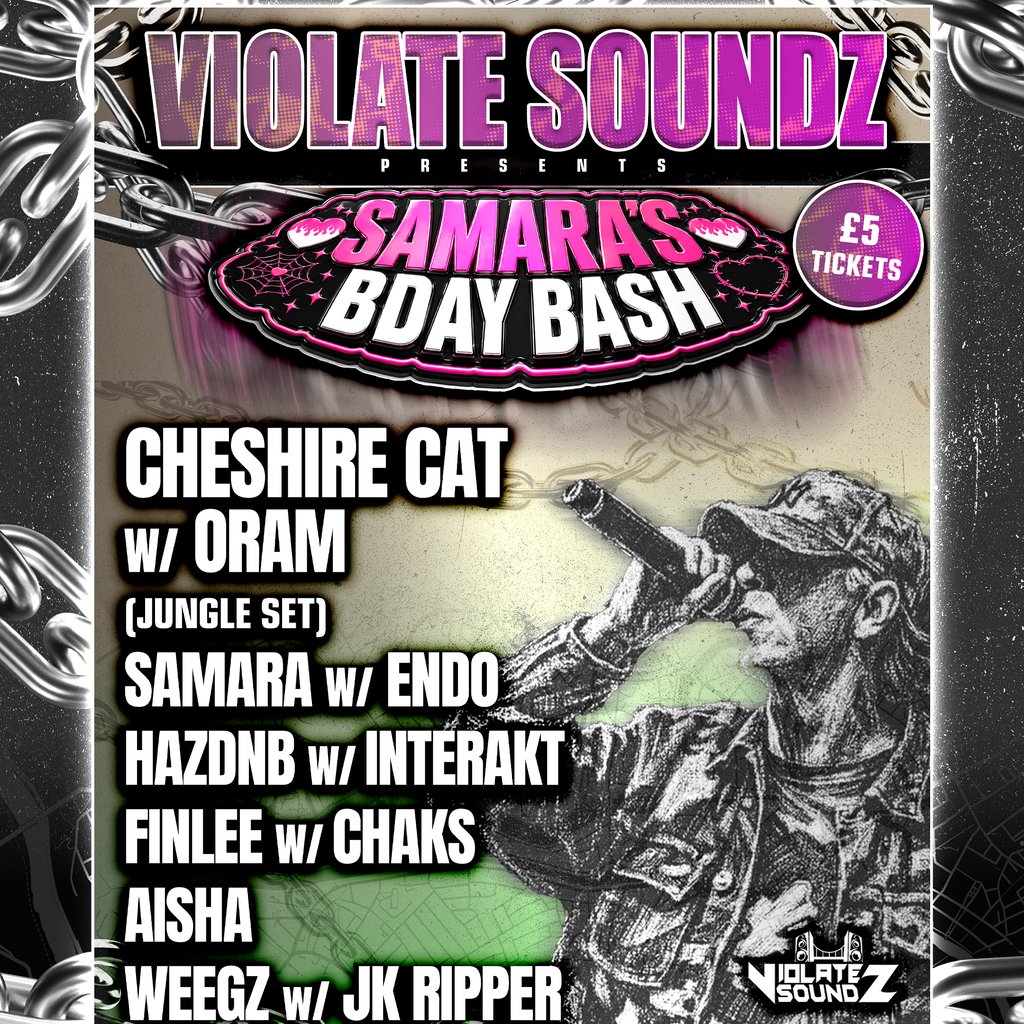 Violate Soundz Presents: Samara's Birthday Bash