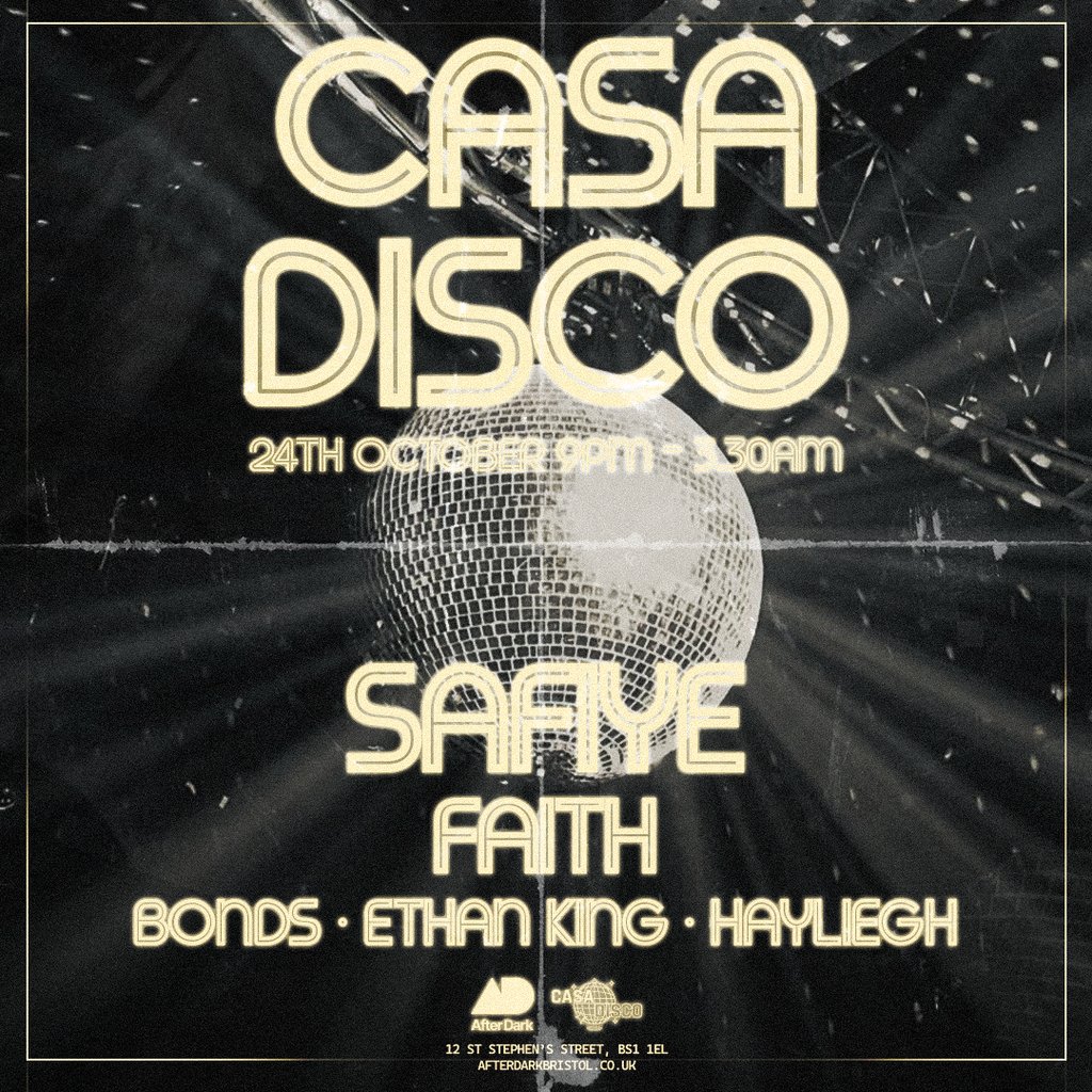 Casa Disco W/ Safiye (paradisco), Faith, Bonds & More